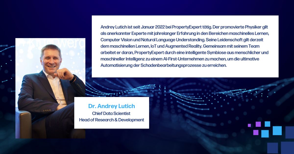 Foto und Infos zu Dr. Andrey Lutich, Chief Data Scientist und Head of Research & Development bei PropertyExpert